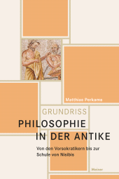 E-book, Philosophie in der Antike : Von den Vorsokratikern bis zur Schule von Nisibis, Felix Meiner Verlag