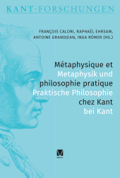 E-book, Métaphysique et philosophie pratique chez Kant / Metaphysik und praktische Philosophie bei Kant, Felix Meiner Verlag