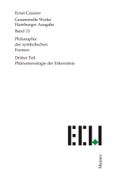 E-book, Philosophie der symbolischen Formen. Dritter Teil : Phänomenologie der Erkenntnis, Felix Meiner Verlag