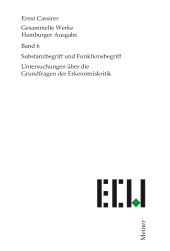 E-book, Substanzbegriff und Funktionsbegriff : Untersuchungen über die Grundfragen der Erkenntniskritik, Felix Meiner Verlag