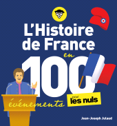 eBook, L'Histoire de France en 100 événements pour les Nuls, First Éditions