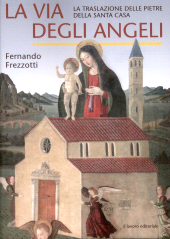 E-book, La via degli angeli : la traslazione delle pietre della Santa Casa, Il lavoro editoriale