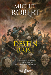 m, Destin Brisé : L'Ange du Chaos, Fleuve éditions