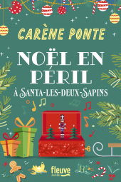 eBook, Noël en péril à Santa-les-Deux-Sapins, Fleuve éditions