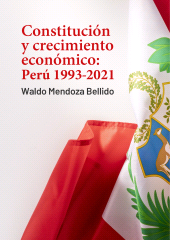 E-book, Constitución y crecimiento económico: Perú 1993-2021, Fondo Editorial de la PUCP