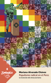 eBook, Populismo radical en el Perú: : la invención del etnocacerismo, Fondo Editorial de la PUCP