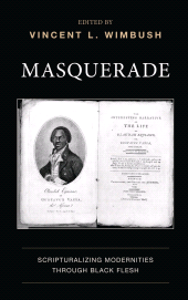 E-book, Masquerade : Scripturalizing Modernities through Black Flesh, Fortress Academic