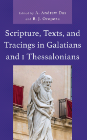 eBook, Scripture, Texts, and Tracings in Galatians and 1 Thessalonians, Fortress Academic