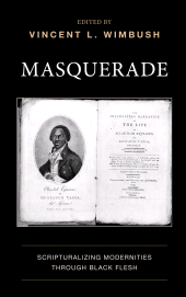 E-book, Masquerade : Scripturalizing Modernities through Black Flesh, Fortress Academic