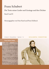 E-book, Franz Schubert : Die Texte seiner Lieder und Gesänge und ihre Dichter, Franz Steiner Verlag GmbH