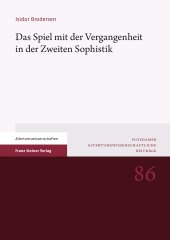 E-book, Das Spiel mit der Vergangenheit in der Zweiten Sophistik, Franz Steiner Verlag GmbH