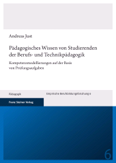 eBook, Pädagogisches Wissen von Studierenden der Berufs- und Technikpädagogik : Kompetenzmodellierungen auf der Basis von Prüfungsaufgaben, Franz Steiner Verlag GmbH