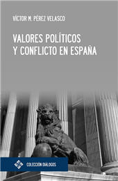 E-book, Valores políticos y conflicto en España, Pérez Velasco, Víctor M., Universidad Francisco de Vitoria