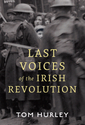 E-book, Last Voices of the Irish Revolution, Gill Books