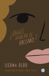 E-book, Querés hablar de racismo?, Ediciones Godot