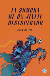 E-book, La sombra de un jinete desesperado, Ediciones Godot