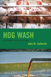 E-book, Hog Wash : The Strange Case of SSA Global, Hamilton Books