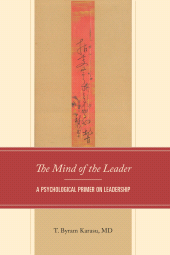E-book, The Mind of the Leader : A Psychological Primer on Leadership, Hamilton Books