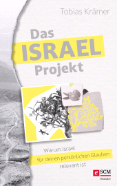 E-book, Das Israel-Projekt : Warum Israel für deinen persönlichen Glauben relevant ist, Hänssler