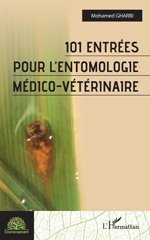 E-book, 101 entrées pour l'entomologie médico-vétérinaire, Gharbi, Mohamed Lazhar, L'Harmattan