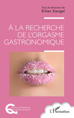 E-book, À la recherche de l'orgasme gastronomique, L'Harmattan