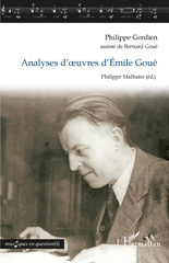 E-book, Analyses d'œuvres d'Émile Goué, Gordien, Philippe, L'Harmattan