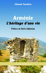 E-book, Arménie : L'héritage d'une vie, Yanekian, Edmond, L'Harmattan