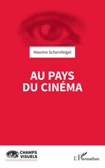 E-book, Au pays du cinéma, Scheinfeigel, Maxime, L'Harmattan