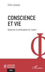 E-book, Conscience et vie : Repenser la philosophie de l'esprit, L'Harmattan