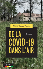 E-book, De la Covid-19 dans l'air : Roman, L'Harmattan