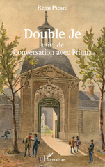 E-book, Double Je : suivi de Conversation avec Frania, Picard, Rémi, L'Harmattan