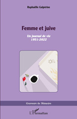 E-book, Femme et juive : Un journal de vie 1951 - 2022, L'Harmattan