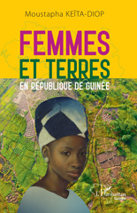E-book, Femmes et terres en République de Guinée, L'Harmattan