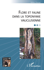E-book, Flore et faune dans la toponymie vauclusienne, Fossat, Gilles, L'Harmattan