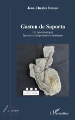 E-book, Gaston de Saporta : Un paléontologue face aux changements climatiques, L'Harmattan