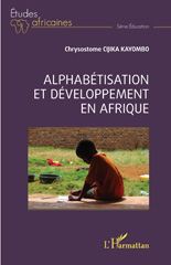 E-book, Alphabétisation et développement en Afrique, Cijika Kayombo, Chrysostome, L'Harmattan
