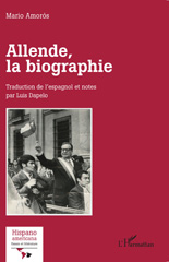 eBook, Allende, la biographie, Amoros, Mario, L'Harmattan