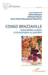 E-book, Congo Brazzaville : Vulnérabilités sociales et économiques au quotidien, L'Harmattan