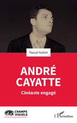 E-book, André Cayatte : Cinéaste engagé, L'Harmattan