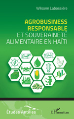 E-book, Agrobusiness responsable et souveraineté alimentaire en Haïti, L'Harmattan
