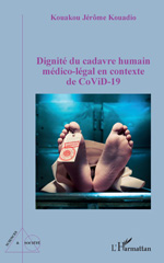 eBook, Dignité du cadavre humain médico-légal en contexte CoViD-19, L'Harmattan