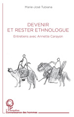 E-book, Devenir et rester ethnologue : Entretiens avec Anette Carayon, L'Harmattan