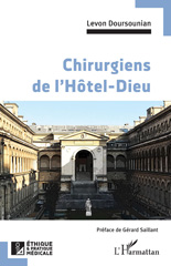 E-book, Chirurgiens de l'Hôtel-Dieu, Doursounian, Levon, L'Harmattan