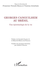 eBook, Georges Canguilhem au Brésil : Une épistémologie de la vie, L'Harmattan