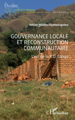 E-book, Gouvernance locale et reconstruction communautaire : L'est de la R.D. Congo, L'Harmattan