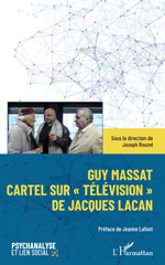 E-book, Guy Massat : Cartel sur "Télévision" de Jacques Lacan, L'Harmattan