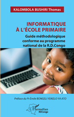eBook, Informatique à l'école primaire : Guide méthodologique conforme au programme national de la R.D.Congo, L'Harmattan