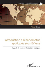 E-book, Introduction à l'économétrie appliquée sous EViews : Rappels de cours et illustrations pratiques, L'Harmattan