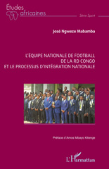 eBook, L'équipe nationale de football de la RD Congo et le processus d'intégration nationale, L'Harmattan