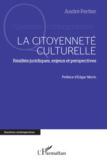 eBook, La citoyenneté culturelle : Réalités juridiques, enjeux et perspectives, L'Harmattan